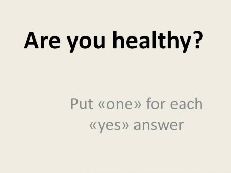 Are you healthy